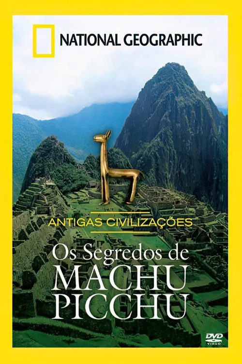 Machu Picchu: Secrets of the Incan Empire poster