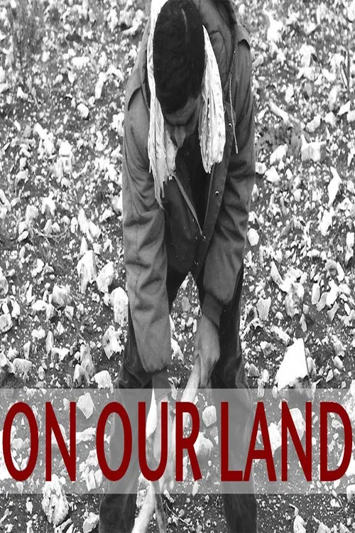 On Our Land poster