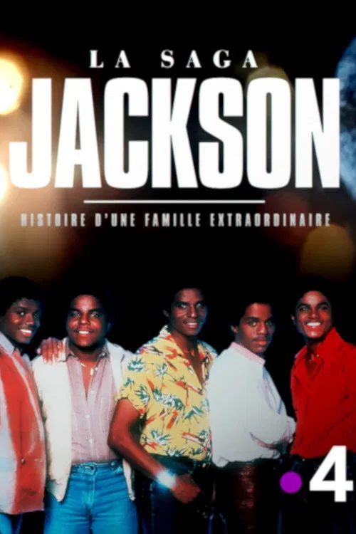 La saga Jackson, histoire d'une famille extraordinaire poster