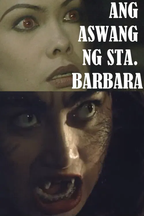 Aswang ng Santa Barbara poster
