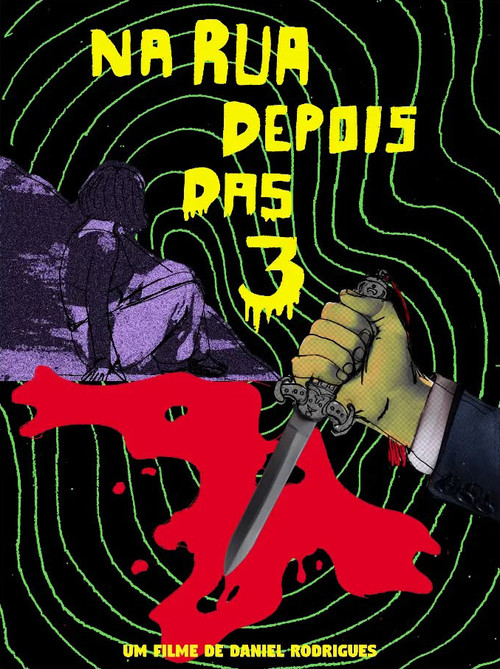 Na Rua Depois das 3 poster