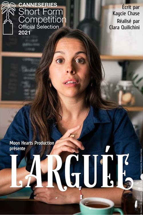 Larguée la série poster
