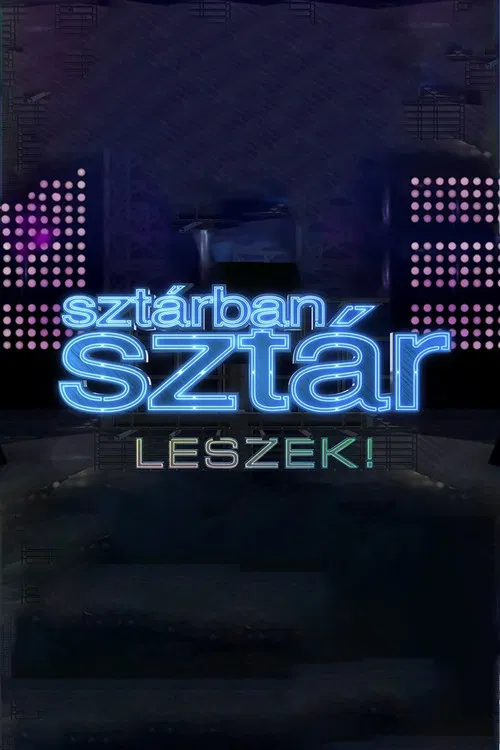 Sztárban sztár leszek! poster