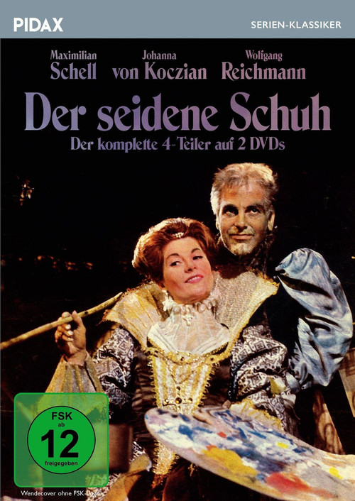 Der seidene Schuh poster