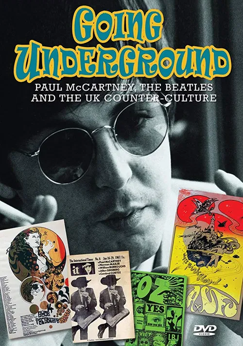 Going Underground: Paul McCartney, the Beatles and the UK Counterculture poster