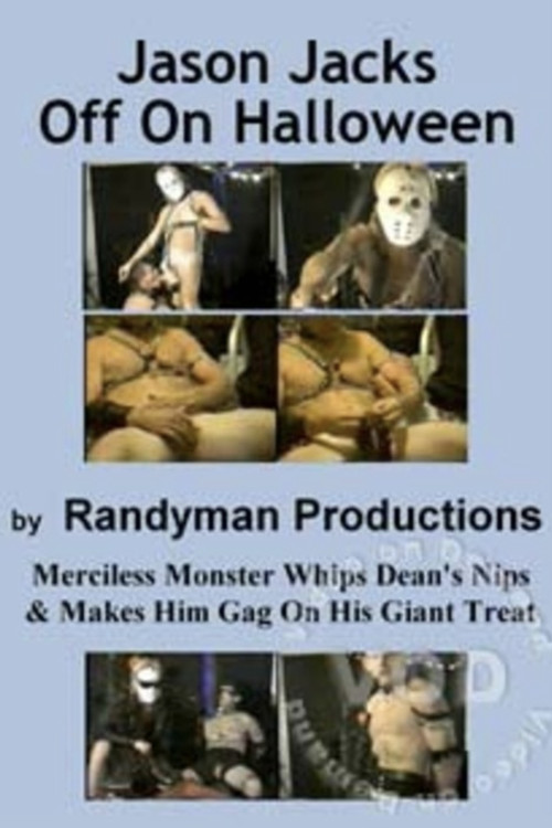 Jason Jacks Off On Halloween poster