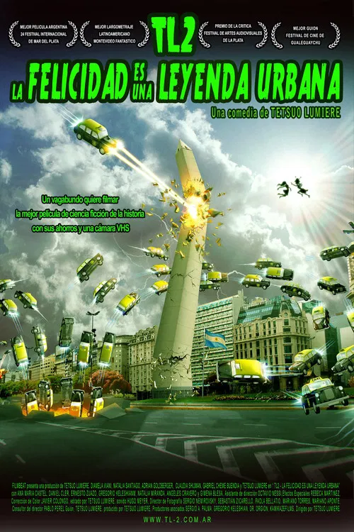 TL 2 - La felicidad es Una Leyenda Urbana poster