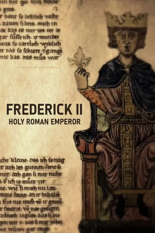 Friedrich II. - Der Staufer: Der ewige Kampf mit dem Papst poster