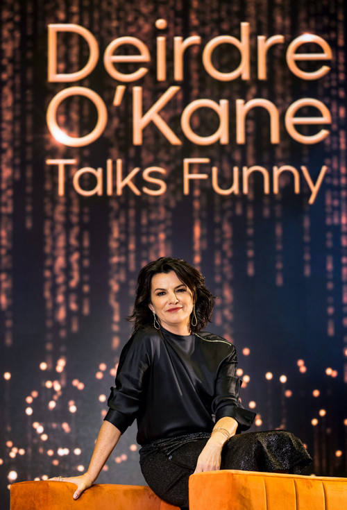 Deirdre O'Kane Talks Funny poster