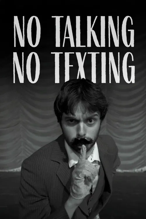 No Talking, No Texting poster