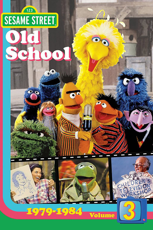 Sesame Street: Old School Vol. 3 (1979-1984) poster