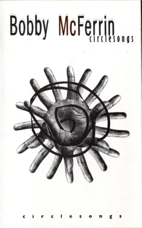 Bobby McFerrin - Circlesongs poster