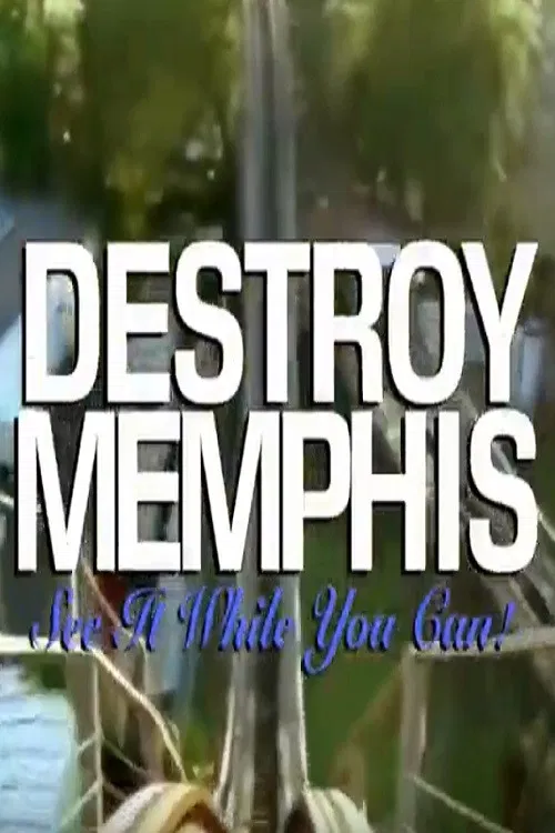 Destroy Memphis poster