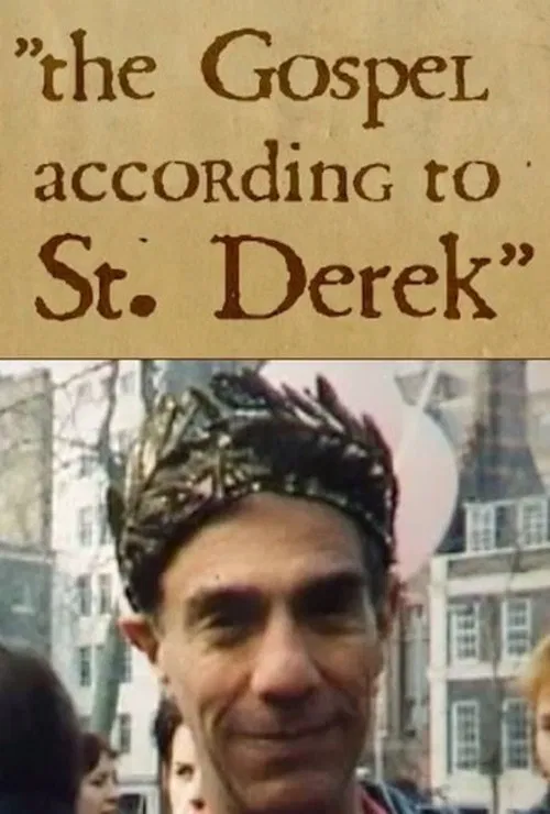The Gospel According to St Derek poster