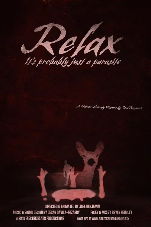 Relax, It's Probably Just a Parasite poster