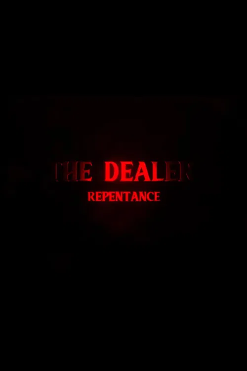 The Dealer 3: Repentance poster