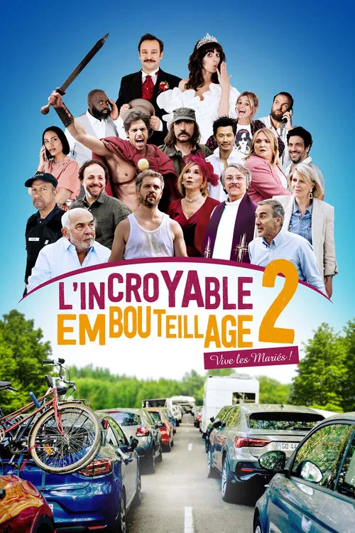 L'Incroyable Embouteillage 2: Vive les mariés ! poster