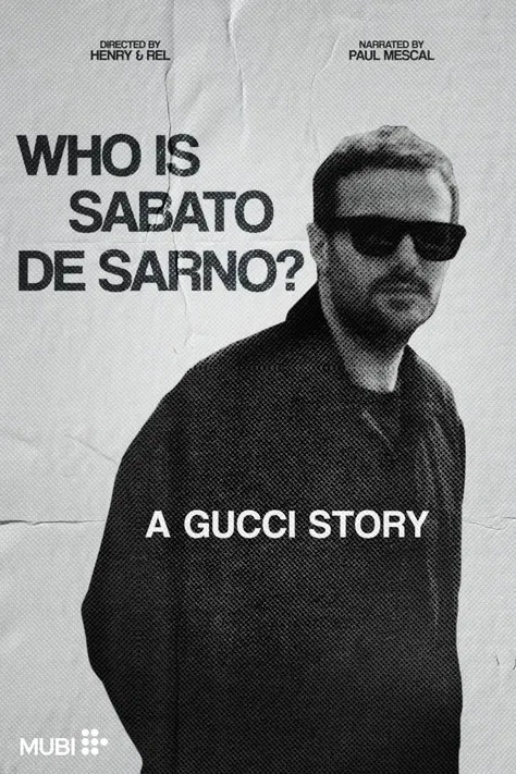 Who Is Sabato De Sarno? A Gucci Story poster
