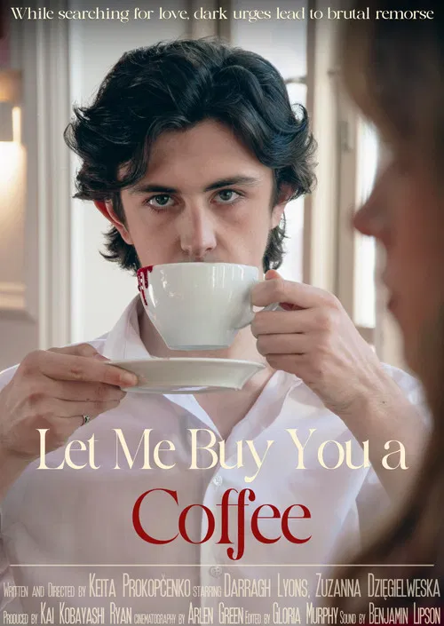 Let Me Buy You A Coffee poster
