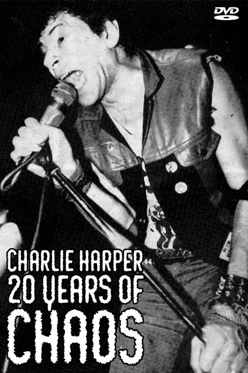 Charlie Harper, 20 Years of Chaos poster