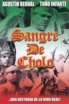 Sangre de cholo poster