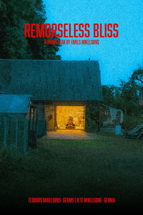 Remorseless Bliss poster