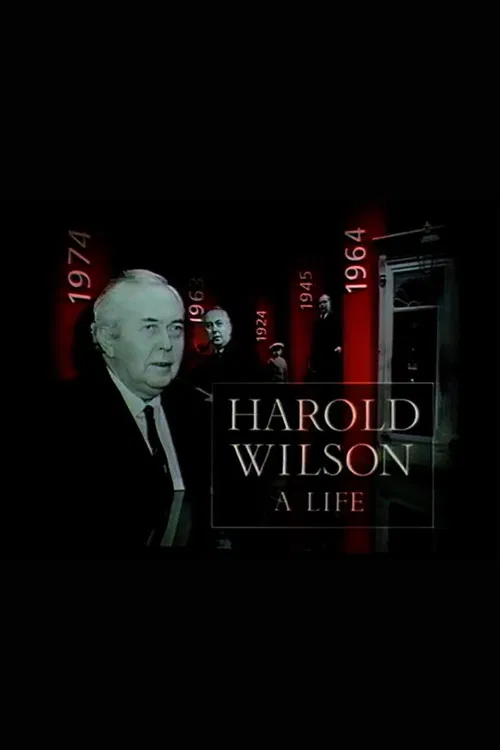 Harold Wilson: A Life poster
