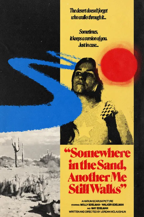 Somewhere in the Sand, Another Me Still Walks poster