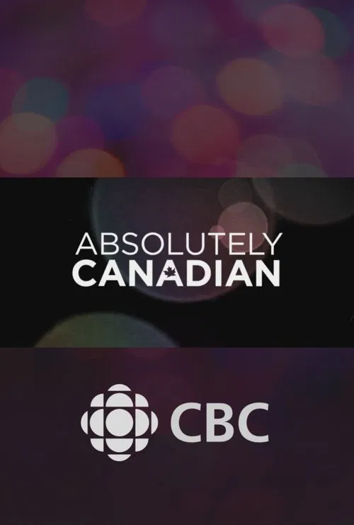 Absolutely Canadian poster