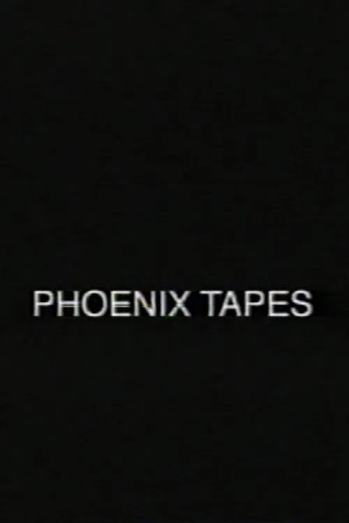 Phoenix Tapes poster