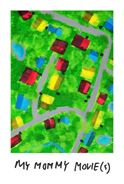 My Mommy Movie(s) poster