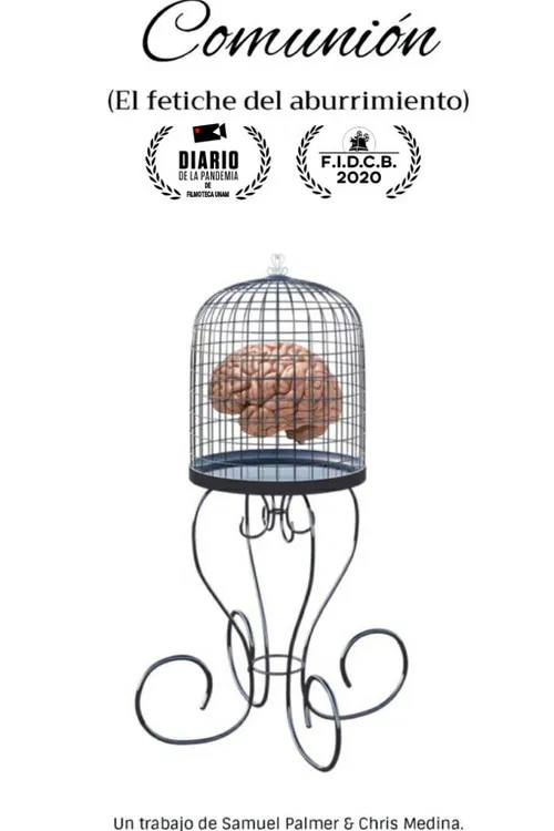Comunión (El fetiche del aburrimiento) poster