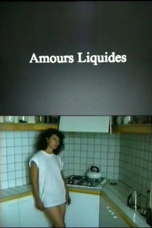 Amours liquides poster
