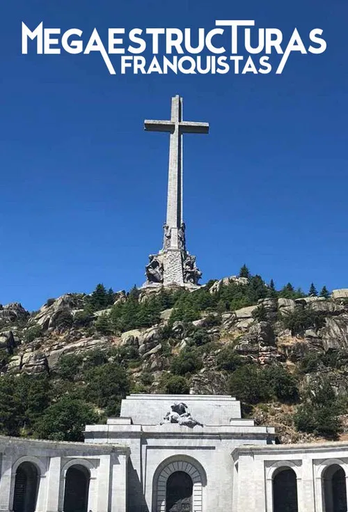 Megaestructuras franquistas poster