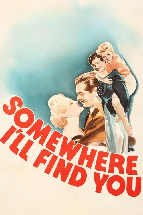 Somewhere I'll Find You poster