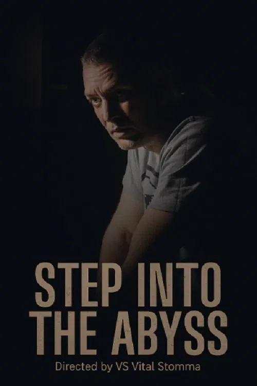 Step into the Abyss poster