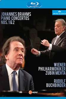 Johannes Brahms: Piano Concertos Nos. 1 & 2 poster