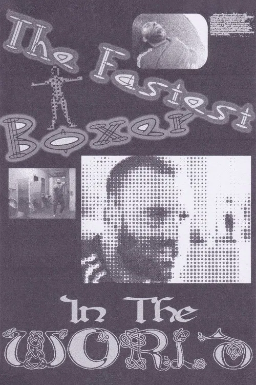The Fastest Boxer In The World poster