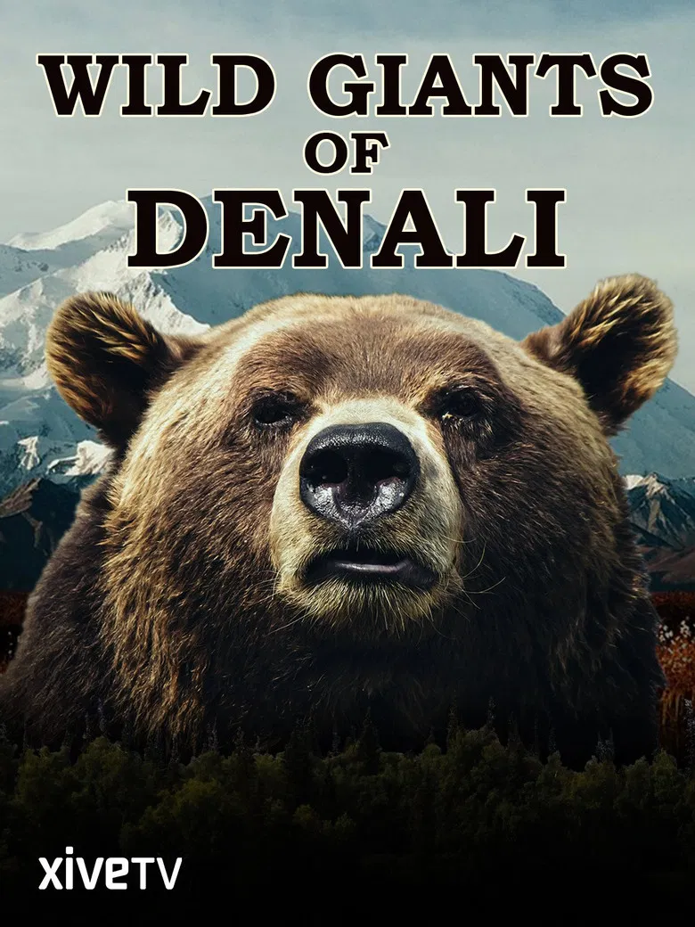 Wild Giants of Denali poster background