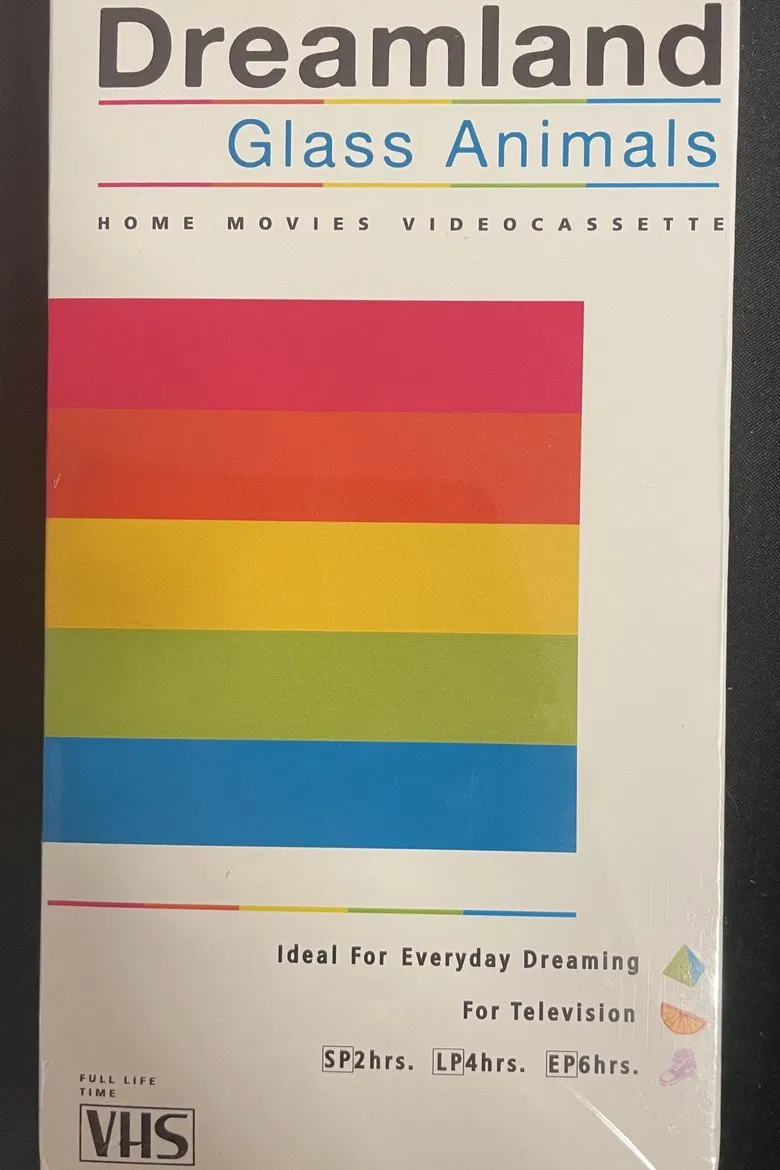 Glass Animals - Dreamland: The Home Movies poster background