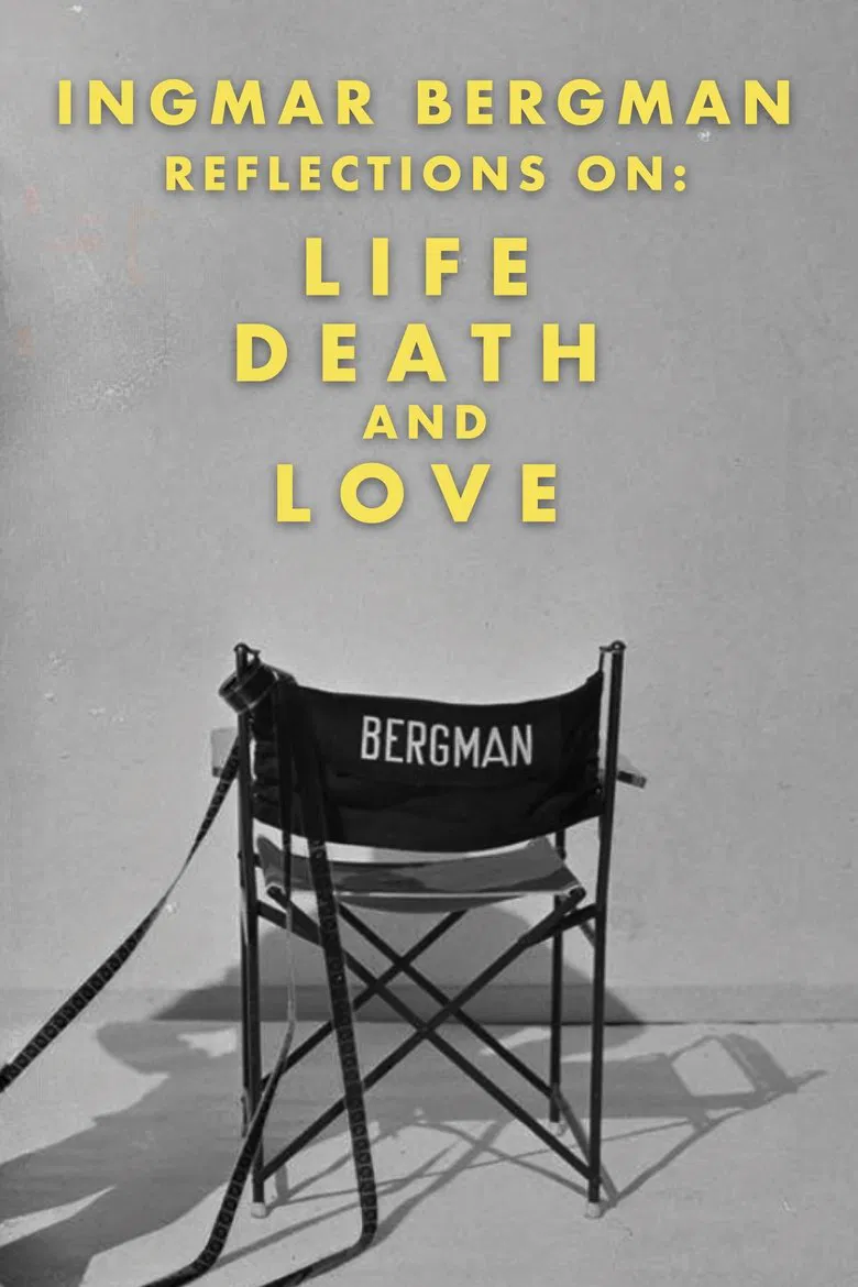 Ingmar Bergman: Reflections on Life, Death, and Love poster background