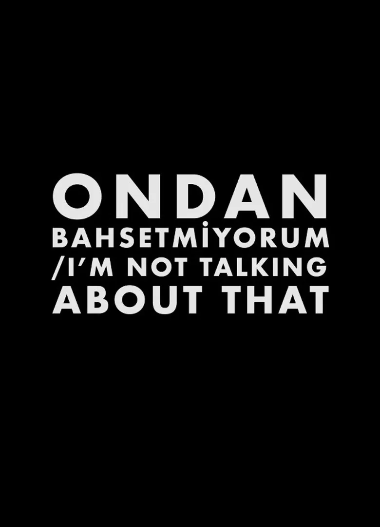 I'm Not Talking About That poster background