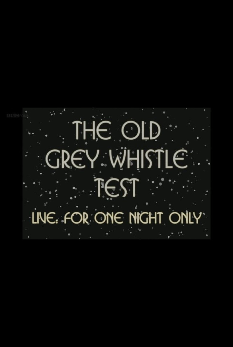 The Old Grey Whistle Test: Live for One Night Only poster background