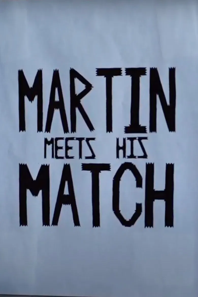 Martin Meets His Match poster background