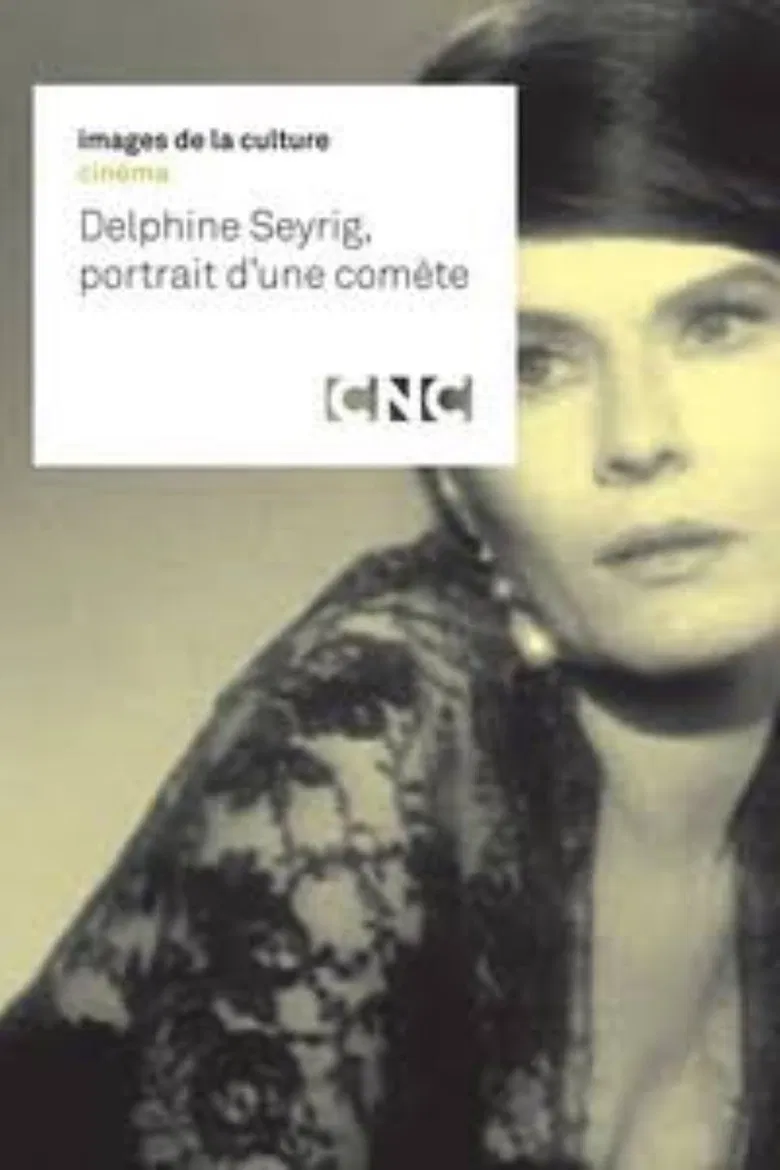 Delphine Seyrig, portrait d'une comète poster background
