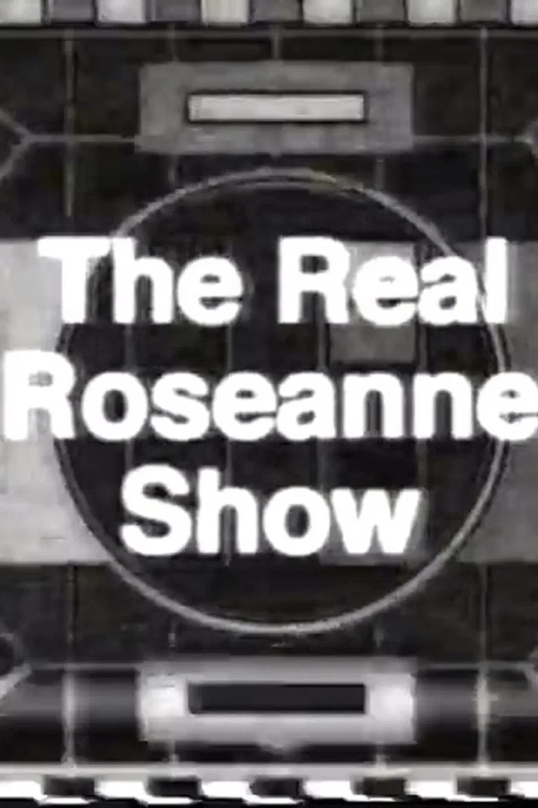 The Real Roseanne Show poster background