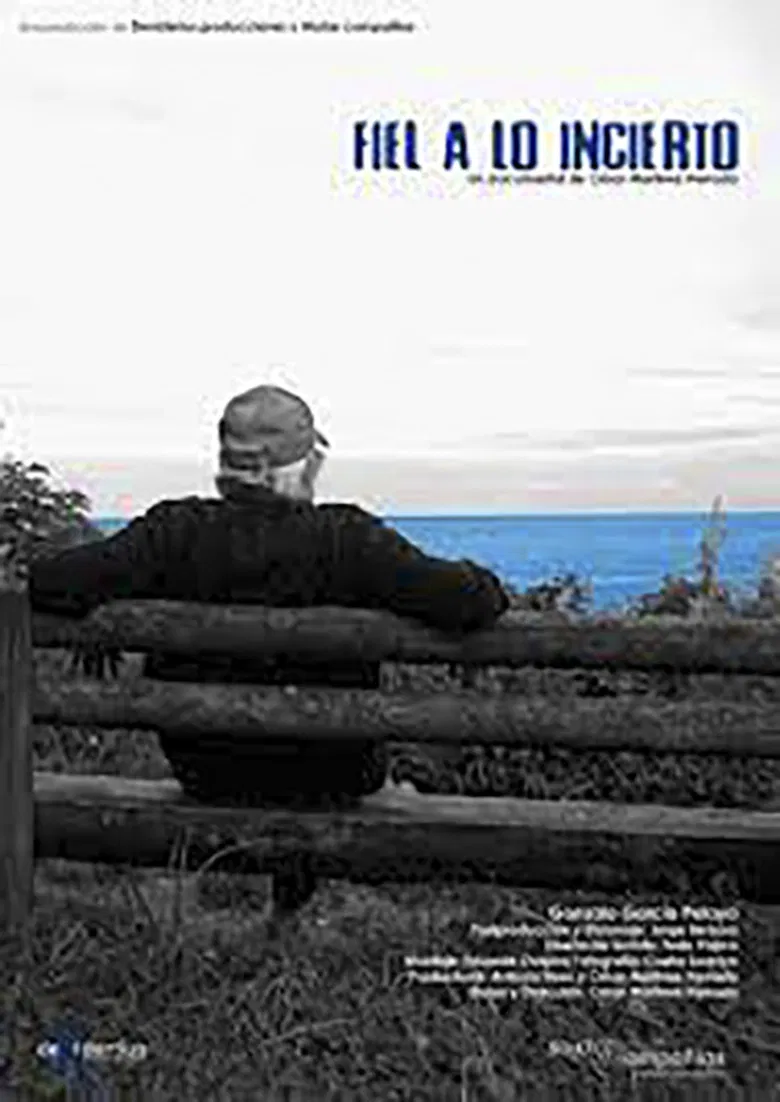 Fiel a lo incierto poster background