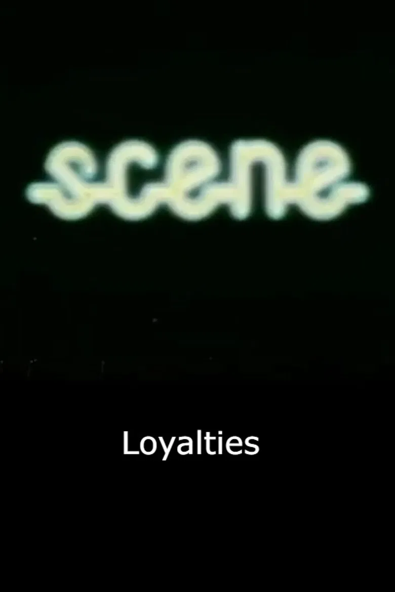Loyalties poster background