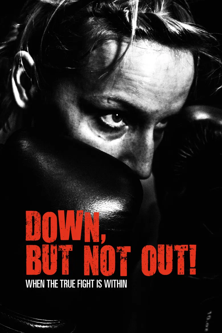 Down, But Not Out! poster background