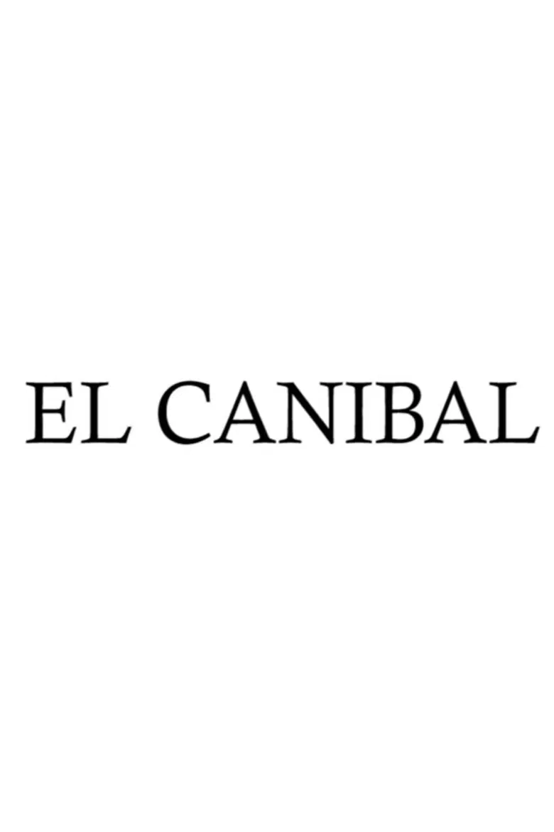 El Cannibal poster background
